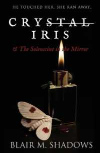 Crystal Iris and The Solenscint in the Mirror