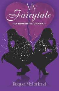 My Fairytale: A Romantic Drama (My Fairytale Romantic Drama") 〈1〉