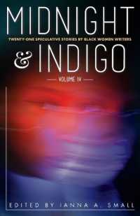 midnight & indigo: Twenty-One Speculative Stories by Black Women Writers