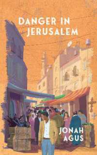 Danger in Jerusalem