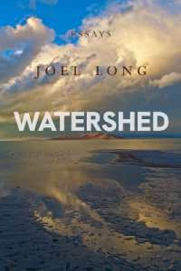 Watershed : Essays