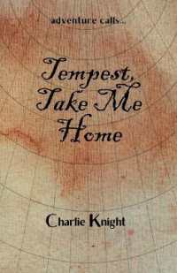 Tempest, Take Me Home