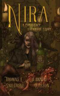 Nira : A Constance Evermore Story