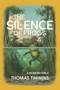 The Silence of Frogs