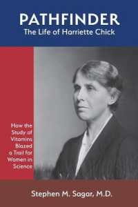 Pathfinder: The Life of Harriette Chick