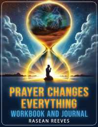 Prayer Changes Everything Workbook and Journal