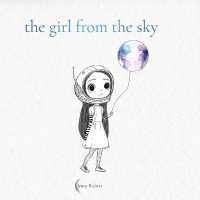 The Girl from the Sky: An Illustrated Coloring Book of Emotions, Belonging and the Magic Within