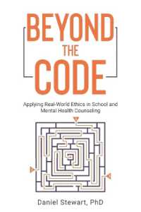 Beyond the Code: Applying Real-World Ethics in School and Mental Health Counseling