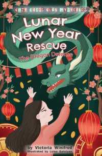 Lunar New Year Rescue : The Dragon Defense (Cozy Chess Club Mysteries)