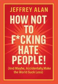 How Not To F*cking Hate People!