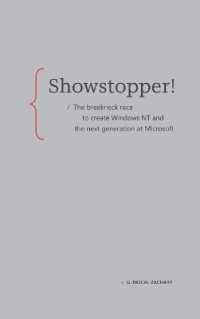 Showstopper! : The Breakneck Race to Create Windows NT and the Next Generation at Microsoft