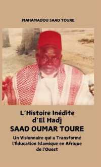 L'histoire inédite d'El Hadj Saad Oumar Touré : Un visionnaire qui a transformé l'éducation islamique en Afrique de l'Ouest