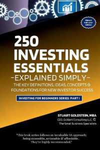 Investing Essentials Explained Simply : The Key Definitions， Concepts， Ideas， and Foundations for New Investor Success (Investing for Beginners)
