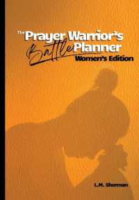 The Prayer Warrior's Battle Planner : Women's Edition