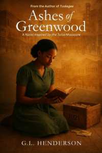 Ashes of Greenwood: A Novel Based on the Tulsa Massacre