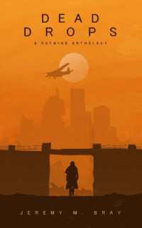 Dead Drops : A Rotwind Anthology