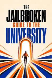 The Jailbroken Guide to the University
