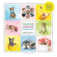 Meow Mischief : Haiku a to Z