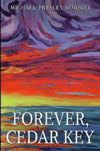 Forever， Cedar Key
