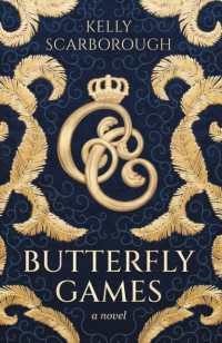 Butterfly Games: A Novel