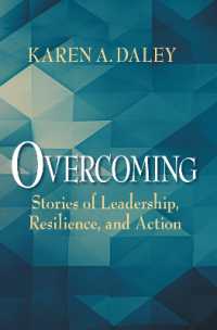 Overcoming : Stories of Leadership, Resilience, and Action
