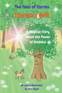 Storma's Gift: A Magical Story About the Power of Kindness (The Tales of Storma")