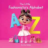 The Little Fashionista's Alphabet : Children's ABC Book