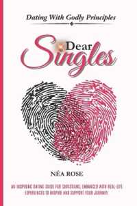 Dear Singles: Dating With Godly Principles