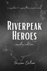 Riverpeak Heroes （Omnibus）