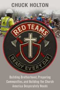 Red Teams : Building Brotherhood, Preparing Communities, and Becoming the Church America Desperately Needs