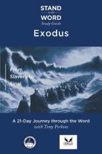 Exodus : From Slavery to Sinai (Stand on the Word Study Guide)