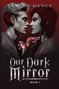 Our Dark Mirror : An M/M Paranormal Shifter Romantic Fantasy (Our Dark Mirror)