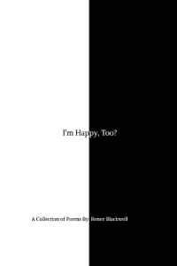 I'm Happy, Too?