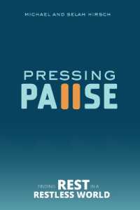 Pressing Pause : Finding Rest in a Restless World