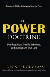The Power Doctrine : Building Black Wealth, Influence, and Institutions That Last (The Power Platform)