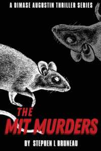 The MIT Murders : A Dimase Augustin Thriller (The Dimase Augustin Thriller)