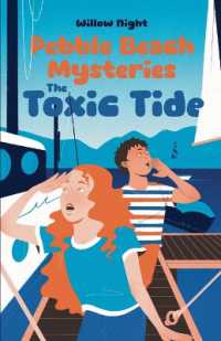 The Toxic Tide (Pebble Beach Mysteries") 〈2〉