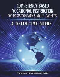Competency-Based Vocational Instruction for Postsecondary & Adult Learners : A Definitive Guide