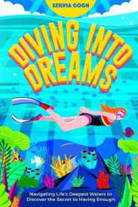 Diving into Dreams: Navigating Life's Deepest Waters to Discover the Secret of Having Enough