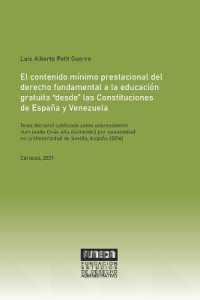 El contenido mínimo prestacional del derecho fundamental a la educación gratuita 'desde' las Constituciones de España y Venezuela