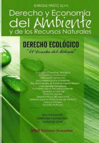 DERECHO ECOLOGICO - Derecho y Economia del Ambiente y de los RRNN : Derecho y Economia del Ambiente y de los Recursos Naturales