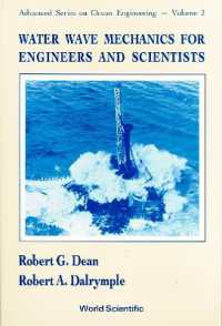 Water Wave Mechanics for Engineers and Scientists (Advanced Series on Ocean Engineering)