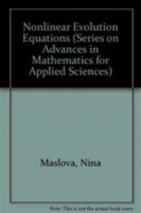 Nonlinear Evolution Equations: Kinetic Approach (Series on Advances in Mathematics for Applied Sciences)
