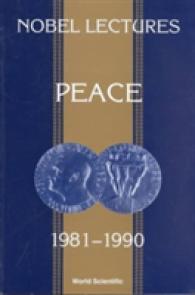 Nobel Lectures in Peace, Vol 5 (1981-1990)