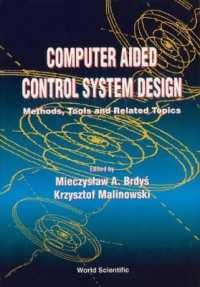 コンピュータ・IT Computer-Aided Control Systems Design Computer-Aided Control Systems Design: Practical Applications