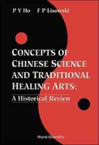 Concepts of Chinese Science and Traditional Healing Arts : A Historical Review