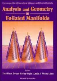 Analysis and Geometry in Foliated Manifolds - Proceedings of the 7th International Colloquium on Differential Geometry