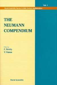 Neumann Compendium, the (World Scientific Series in 20th Century Mathematics)