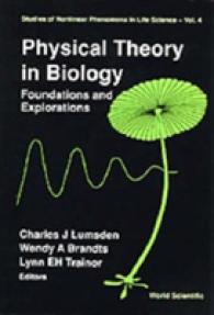 Physical Theory in Biology: Foundations and Explorations (Studies of Nonlinear Phenomena in Life Science)