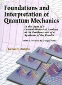Foundations and Interpretation of Quantum Mechanics: In the Light of a Critical-historical Analysis of the Problems and of a Synthesis of the Results